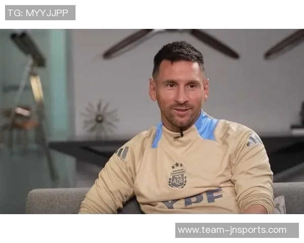 梅西谈情感共鸣与虚假新闻：看电影时我会流泪